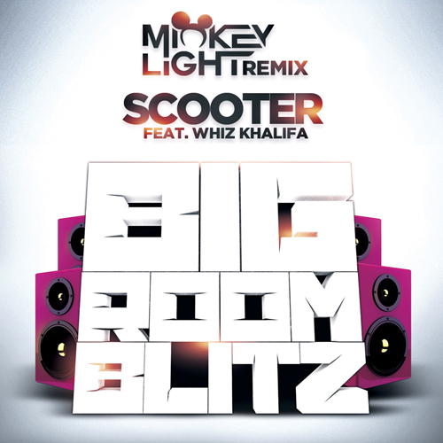 Scooter Feat. Whiz Khalifa  Bigroom Blitz (Mickey Light Remix).wav
