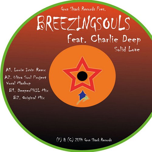 Breezing Souls feat. Charlie Deep - Solid Love (Louie Irvin Remix).mp3