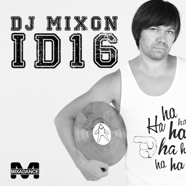 Dj Mixon - Id16 (Wow) [2014]