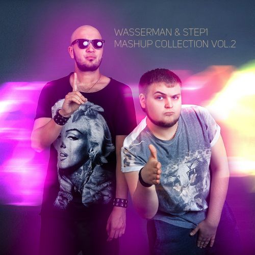 Wasserman & Step1 - Mash Up Collection Vol. 2 [2014]