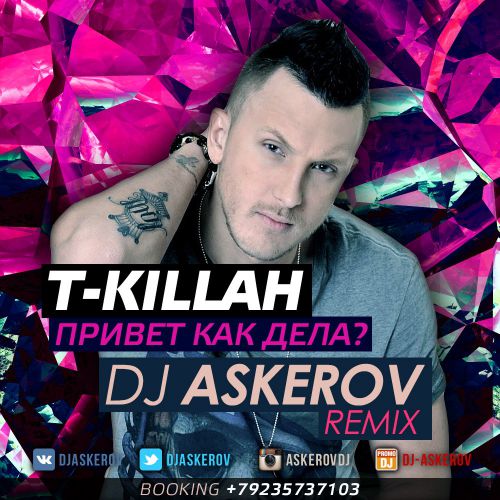 T-Killah -    (Dj Askerov Remix).mp3
