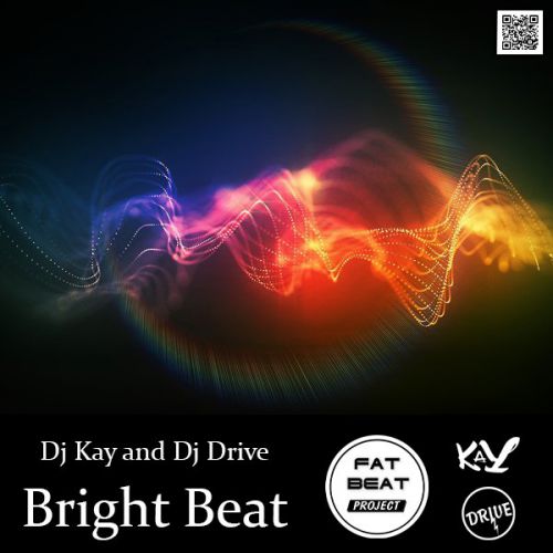 Dj Kay and Dj Drive - Bright Beat [2014]
