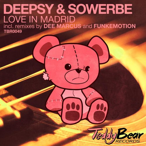 Deepsy & Sowerbe - Love In Madrid (Dee Marcus Remix).mp3