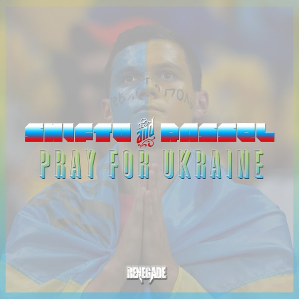 Shifto & Rassel - Pray For Ukraine; Agent (Original Mix's) [2014]