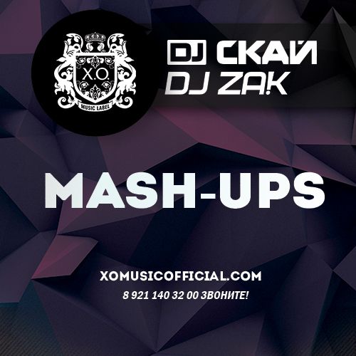 DJ  & DJ Zak Mashup's [2014]