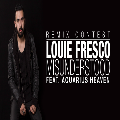 Louie Fresco ft. Aquarius Heaven - Misunderstood (Nho-j ReVamp)