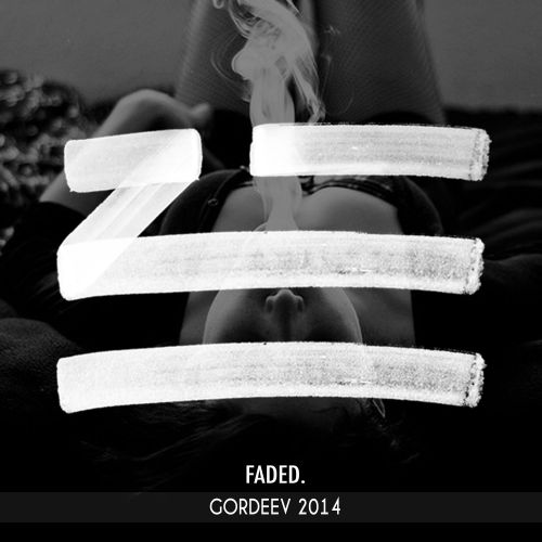 Zhu - Faded (Dj Gordeev Mix) [2014]