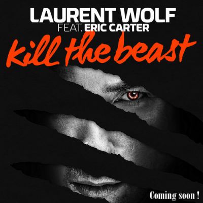 Laurent Wolf Feat. Eric Carter - Kill The Beast (Armano Club Remix).mp3