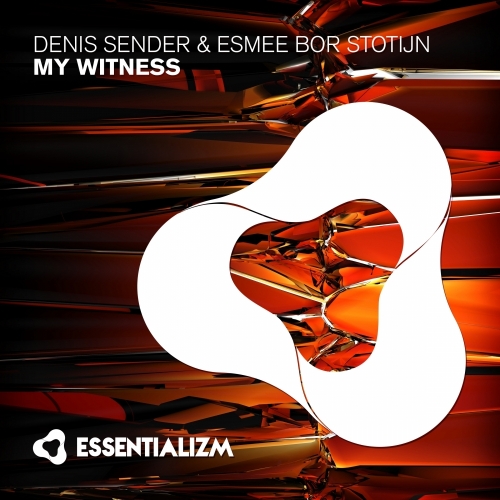 Denis Sender & Esmee Bor Stotijn - My Witness (Original Mix) [2014]