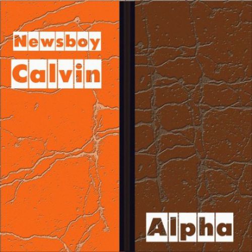 Newsboy Calvin - Alpha (Original Mix) [2014]