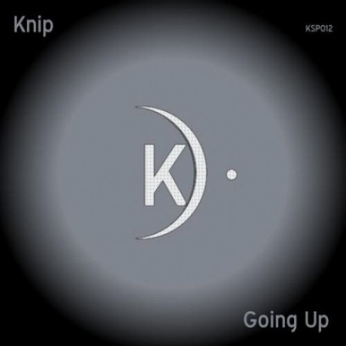 Knip  Going Up EP [2014]