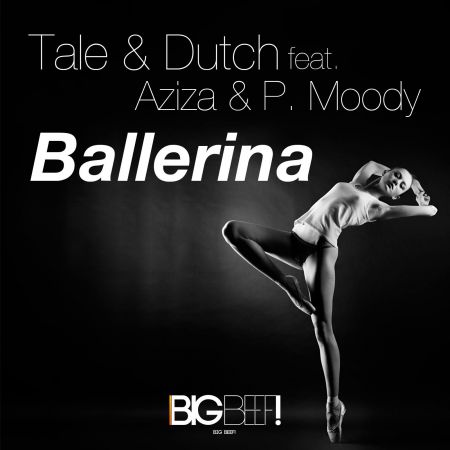 Tale & Dutch feat. Aziza & P.Moody - Ballerina (Urban Extended Mix).mp3