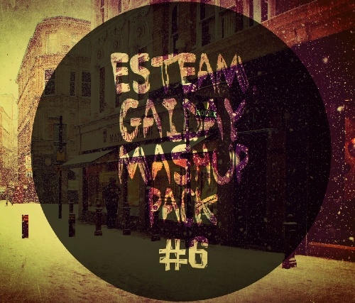 Esteam &  Mashup Pack #6 [2014]