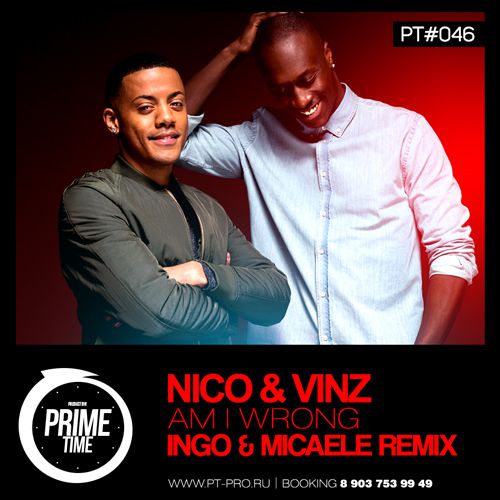 PT #046 Nico & Vinz - Am I Wrong (Ingo & Micaele Remix).mp3