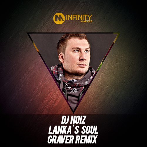 DJ Noiz   Lanka's Soul (Graver remix).mp3