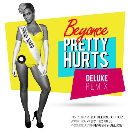 Beyonce  Pretty Hurts (Deluxe Remix) [2014]