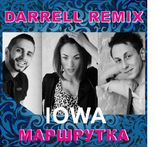 Iowa - M (Darrell Remix) [2014]