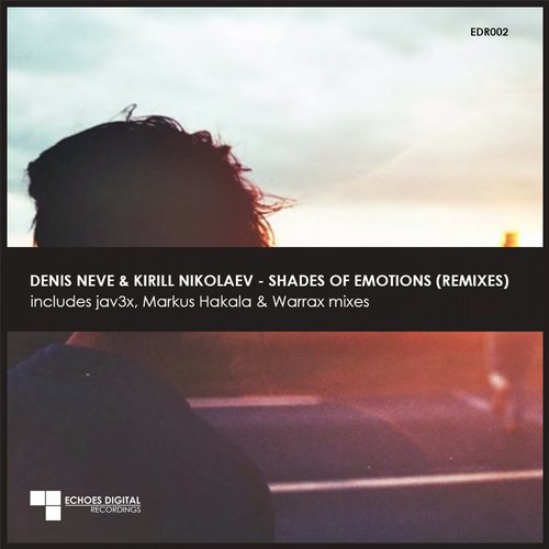 Denis Neve, Kirill Nikolaev - Shades of Emotions (Markus Hakala Remix).mp3