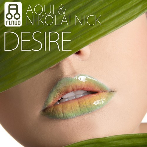 Aqui & Nikolai Nick - Desire (Original Mix).mp3