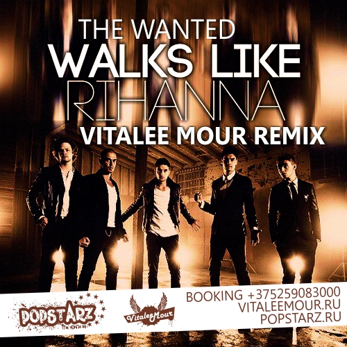 The Wanted - Walks Like Rihanna (Vitalee Mour Remix) [2014]
