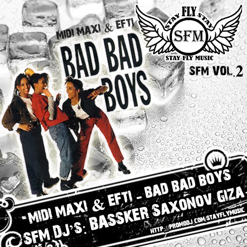 Midi Maxi & Efti vs. Dj Max-Wave & Dj Artur Explose - Bad Bad Boys (DJ SAXONOV ft. BasskerDj & GiZA Mash Up).mp3