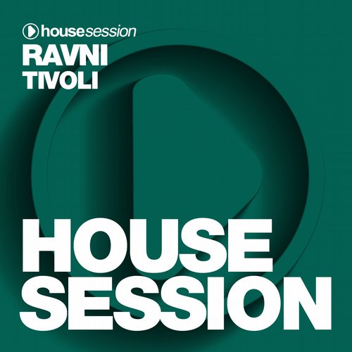 RAVNI - Tivoli (Original Mix) [Housesession Records].mp3