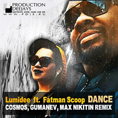 Lumidee ft. Fatman Scoop - Dance (Cosmos,Gumanev,Max Nikitin Remix).mp3