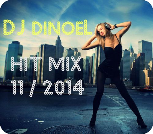 Dj Dinoel - Hit Mix CD-1 [2014]
