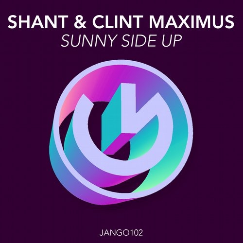 Shant, Clint Maximus - Sunny Side Up (Original Mix).mp3