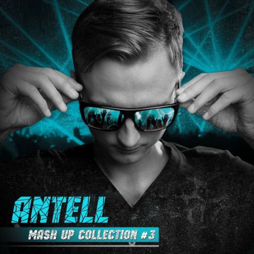 Antell - Mash Up Collection #3 [2014]