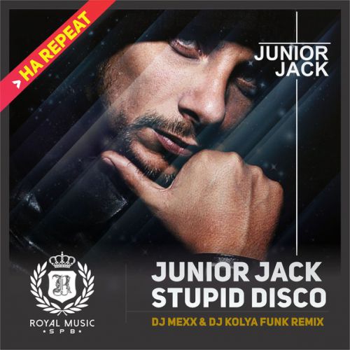 Junior Jack - Stupid Disco (DJ Mexx & DJ Kolya Funk Remix)