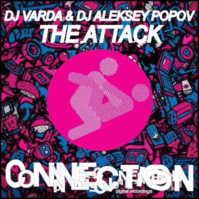 DJ Varda & DJ Aleksey Popov - The Attack (Original Mix) [2015]