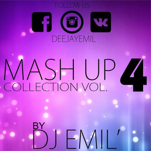 Dj Emil - Mash up Collection vol.4 [2015]