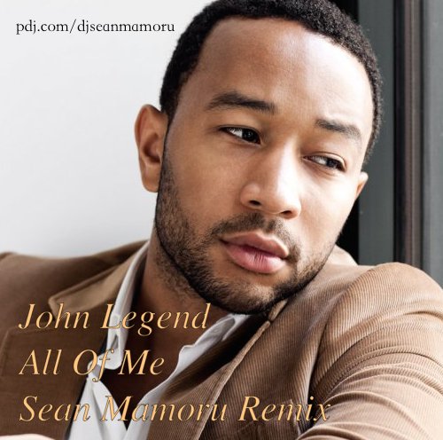 John Legend - All Of Me (Sean Mamoru Remix) [2015]