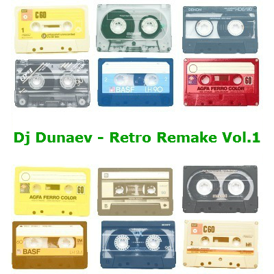 DJ Dunaev - Retro Remake Vol.1.mp3