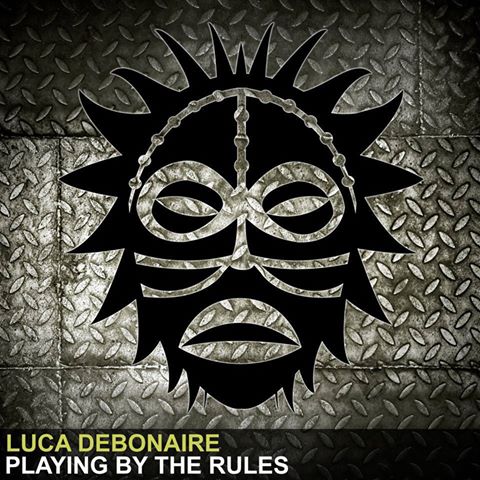 Luca Debonaire - Played By My Rules (Original Mix) [Zulu Records].mp3