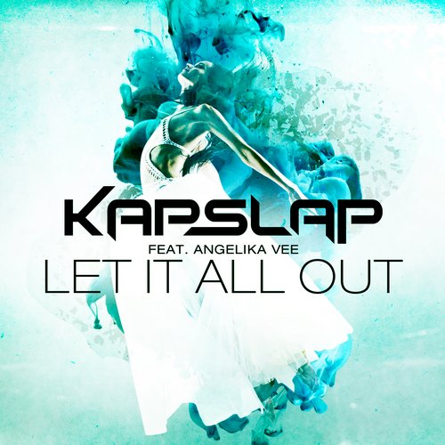 Kap Slap feat. Angelika Vee - Let It All Out (Extended Mix).mp3
