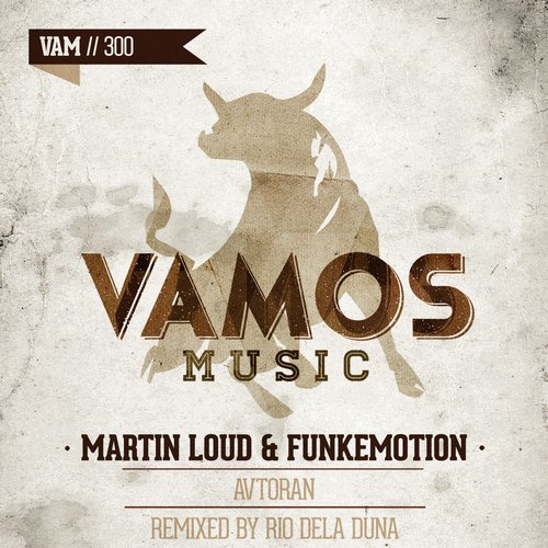 Funkemotion, Martin Loud - Avtoran (Original Mix) [Vamos Music].mp3