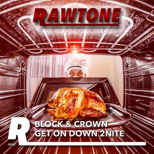 Block & Crown - Get On Down 2Nite (Original Mix).mp3