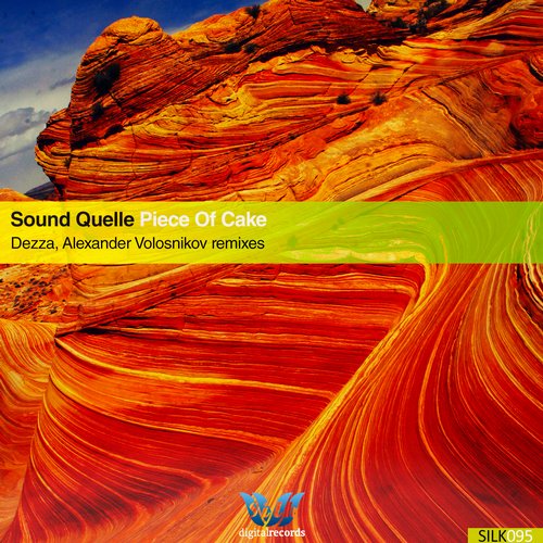 Sound Quelle - Piece Of Cake (Dezza Remix) [2015]