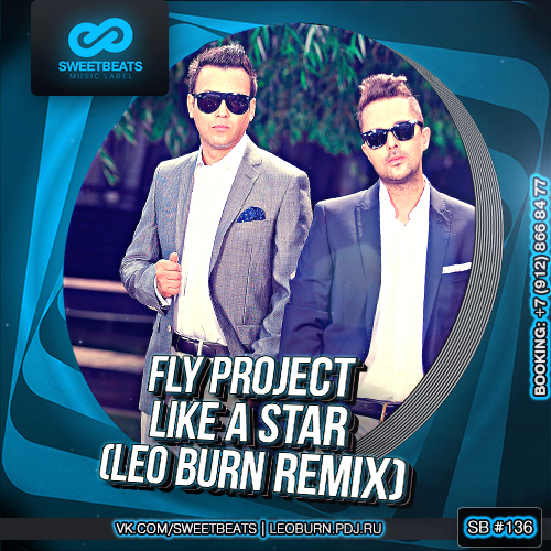 Fly Project  Like A Star (Leo Burn Remix).mp3