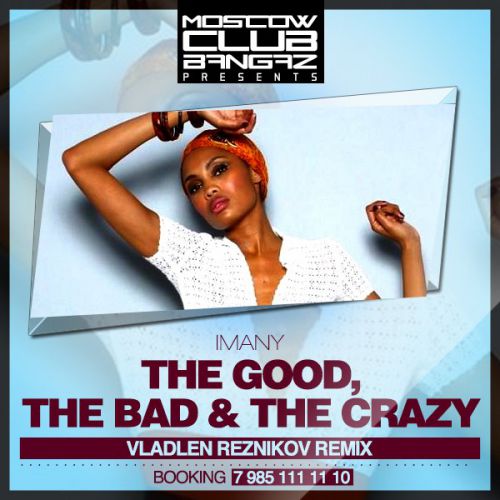 Imany - Good, Bad & Crazy (Vladlen Reznikov Remix) [2015]