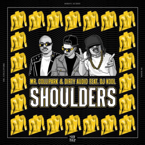 Mr. Collipark & Dirty Audio feat. DJ Kool - Shoulders (Original Mix).mp3