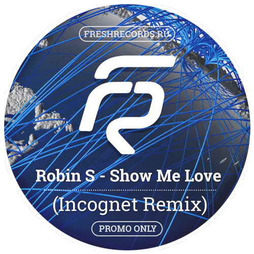 Robin S - Show Me Love (Incognet Unofficial Remix).mp3