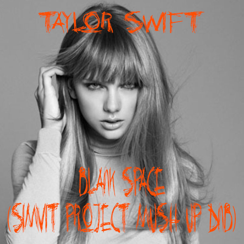 Taylor Swift - Blank Space(Simvit Project Mush Up Dnb) [2015]