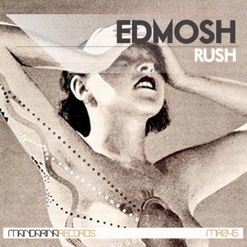 Edmosh - Rush (Original Mix).mp3