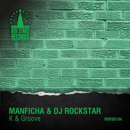 Manficha & DJ Rockstar - K & Groove.mp3