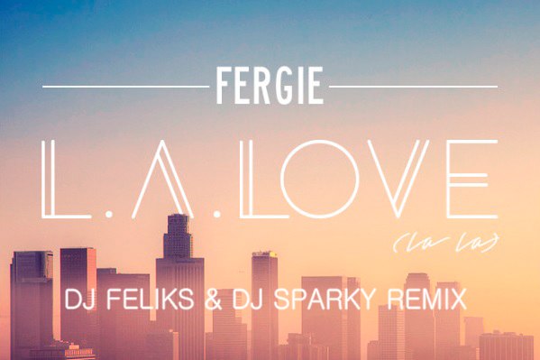 Fergie - L.A. Love (La La) (DJ Feliks & DJ Sparky Edit) [2015]