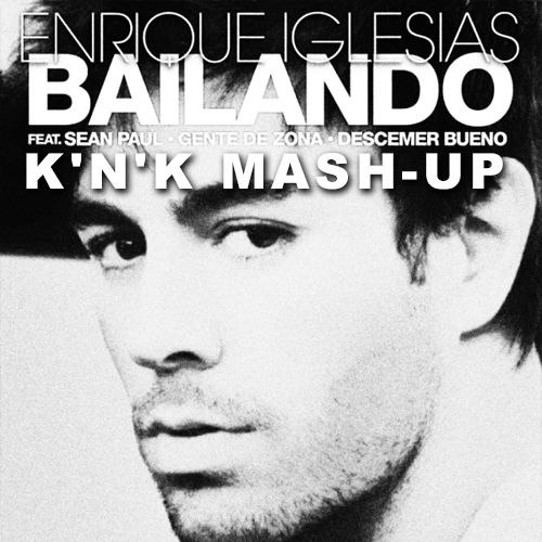 Enrique Iglesias feat. Sean Paul vs Ivan Frost - Bailando (K'N'K Mash-Up) [2015]