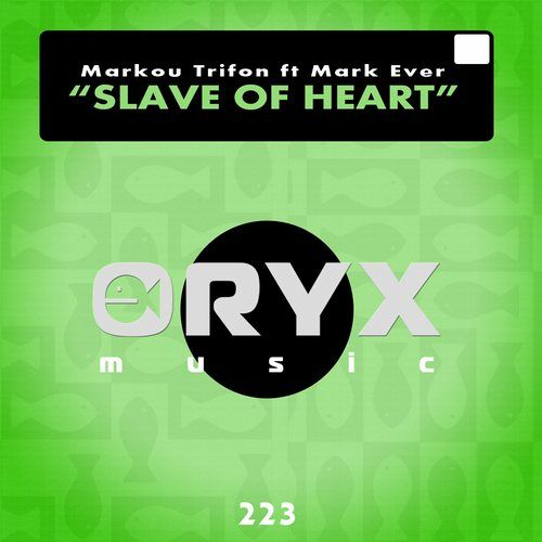 Markou Trifon feat Mark Ever - Slave Of Heart (Original Mix) [2015]